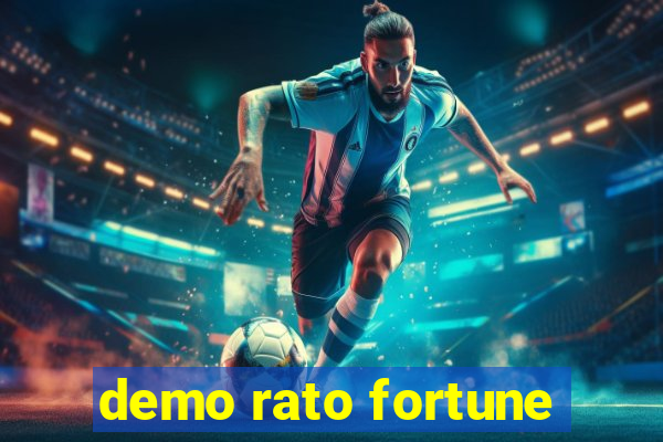 demo rato fortune